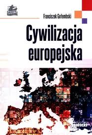 “Cywilizacja europejska”. Recenzja książki