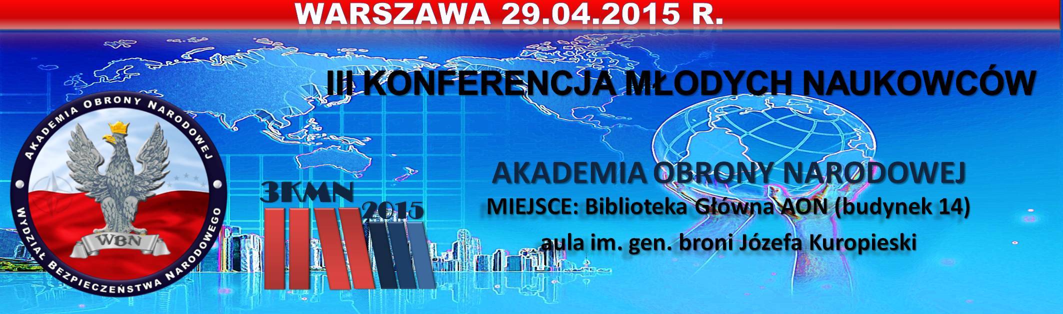 Konferencja naukowa: Bezpieczeństwo narodowe i międzynarodowe wobec wyzwań współczesnego świata