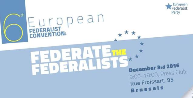 6. Zjazd Europejskich Federalistów – Bruksela, 3 XII 2016