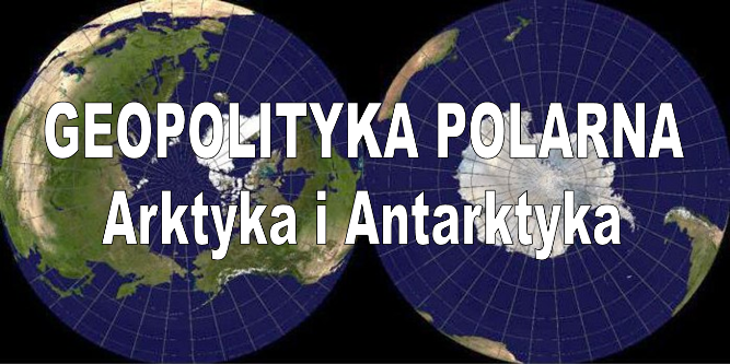 Leszek Sykulski: Geopolityka polarna – Arktyka i Antarktyka [Wideo]